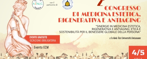 2° CONGRESSO DI  MEDICINA ESTETICA, RIGENERATIVA E ANTIAGING